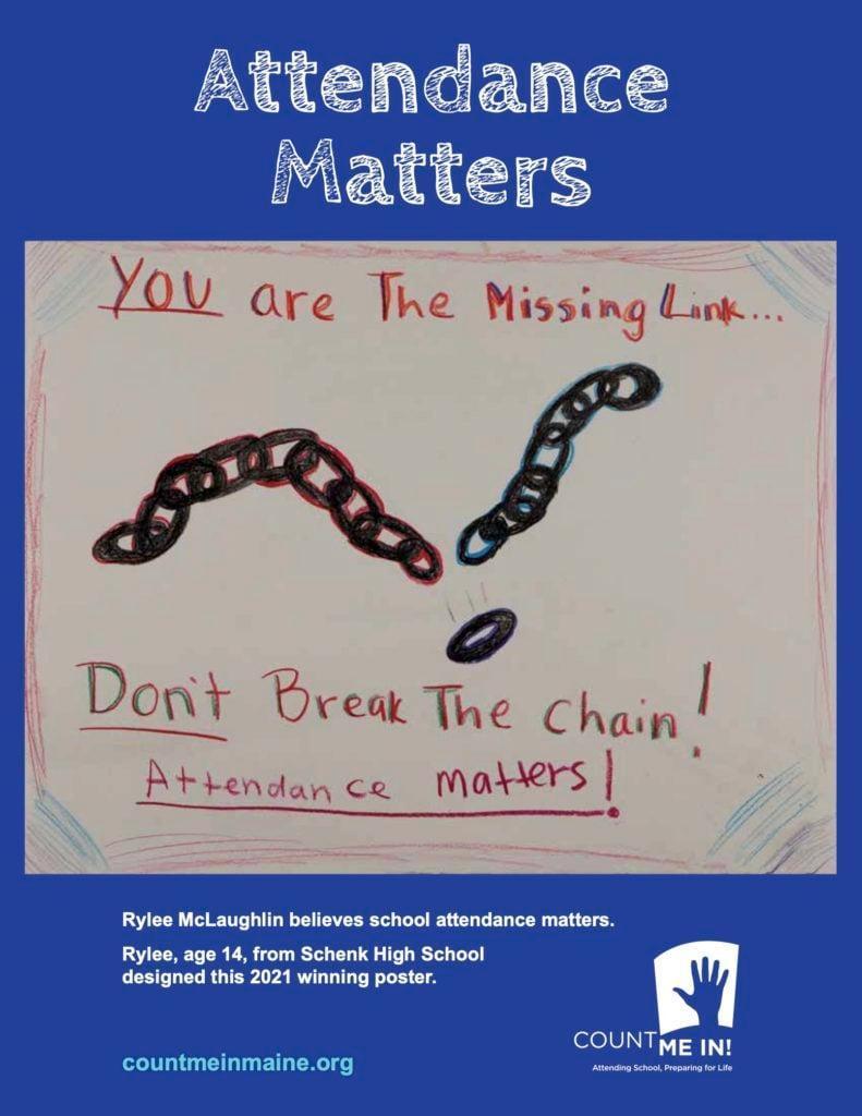 Drawing of a chain with a link missing; "You are the missing link... Don't break the chain! Attendance Matters!" 